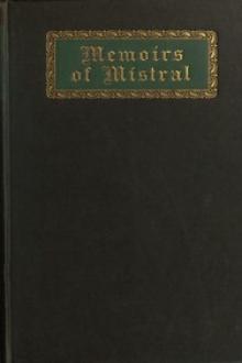 Memoirs of Mistral by Frédéric Mistral