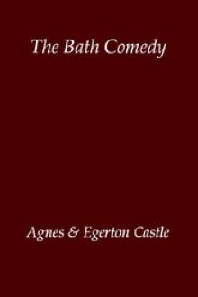 The Bath Comedy by Agnes Castle, Egerton Castle