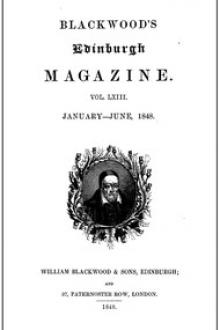 Blackwood's Edinburgh Magazine, Volume 63, No by Various