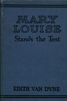 Mary Louise Stands the Test by Emma Speed Sampson