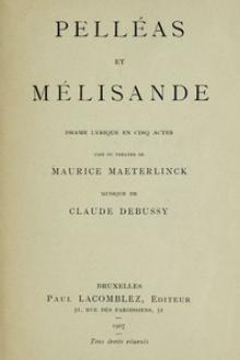 Pelléas et Mélisande by Maurice Maeterlinck