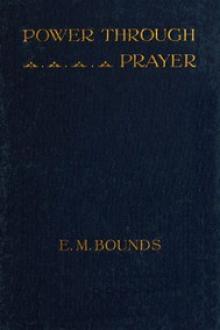 Power Through Prayer by Edward McKendree