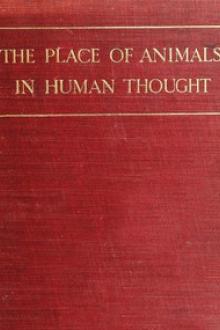 The Place of Animals in Human Thought by contessa Martinengo-Cesaresco Evelyn Lilian Hazeldine Carrington