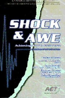 Shock and Awe — Achieving Rapid Dominance by Harlan K. Ullman, James P. Wade