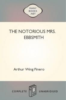 The Notorious Mrs. Ebbsmith by Arthur Wing Pinero