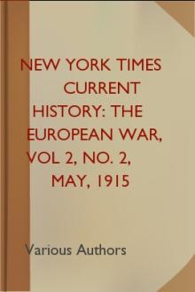 New York Times Current History: The European War, Vol 2, No. 2, May, 1915 by Various