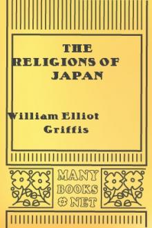 The Religions of Japan by William Elliot Griffis
