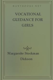 Vocational Guidance for Girls by Marguerite Stockman Dickson