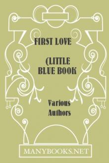 First Love (Little Blue Book #1195) by Unknown