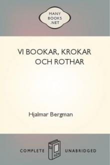 Vi Bookar, Krokar och Rothar by Hjalmar Bergman