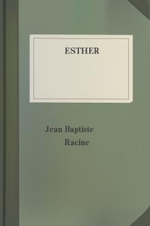 Esther by Jean Baptiste Racine