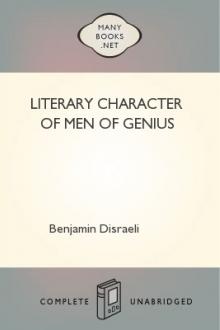 Literary Character of Men of Genius by Isaac Disraeli
