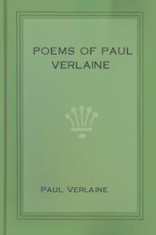 Poems of Paul Verlaine by Paul Verlaine