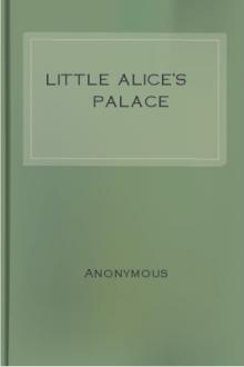 Little Alice's Palace by Anonymous