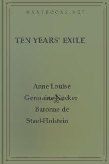 Ten Years' Exile by Anne-Louise-Germaine Staël
