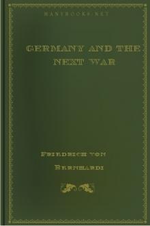 Germany and the Next War by Friedrich von Bernhardi