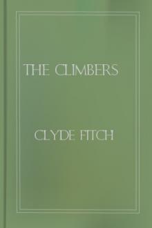 The Climbers by Clyde Fitch