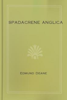 Spadacrene Anglica by Edmund Deane