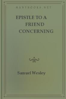 Epistle to a Friend Concerning Poetry (1700) and the Essay on Heroic Poetry (second edition, 1697) by Samuel Wesley