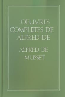 Oeuvres Complètes de Alfred de Musset - Tome 6. by Alfred de Musset