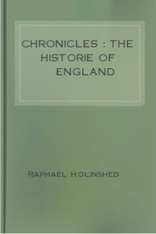 Chronicles : The Historie of England  by Raphael Holinshed
