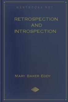Retrospection and Introspection by Mary Baker Eddy