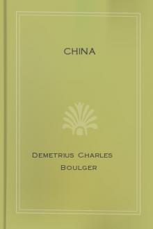 China by Demetrius Charles Boulger