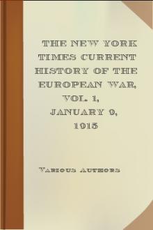 The New York Times Current History of the European War, Vol. 1, January 9, 1915 by Various
