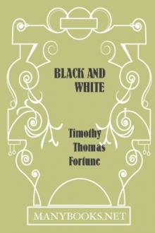 Black and White by Timothy Thomas Fortune