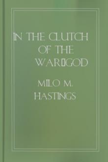 In the Clutch of the War-God by Milo M. Hastings