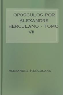 Opúsculos por Alexandre Herculano - Tomo VII by Alexandre Herculano