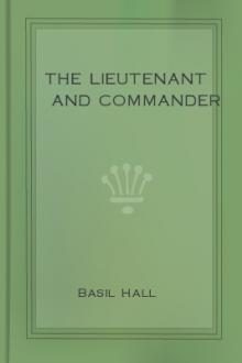 The Lieutenant and Commander by Basil Hall