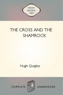 The Cross and the Shamrock by Hugh Quigley