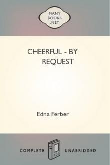 Cheerful - By Request by Edna Ferber