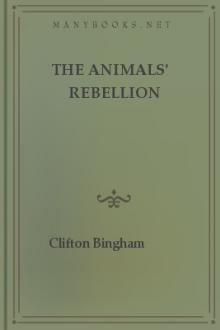 The Animals' Rebellion by Clifton Bingham