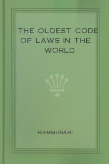 The Oldest Code of Laws in the World by King of Babylonia Hammurabi