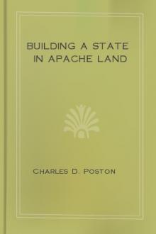 Building a State in Apache Land by Charles D. Poston