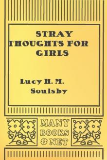 Stray Thoughts for Girls by Lucy Helen Muriel Soulsby