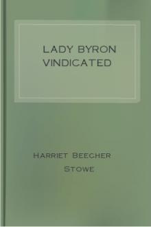 Lady Byron Vindicated by Harriet Beecher Stowe
