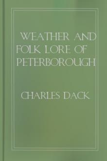 Weather and Folk Lore of Peterborough and District by Charles Dack