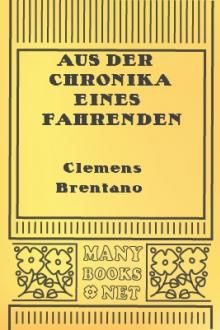 Aus der Chronika eines fahrenden Schnlers by Clemens Brentano