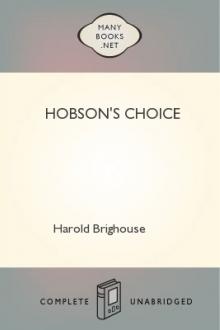 Hobson's Choice by Harold Brighouse