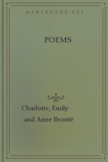 Poems by Emily and Anne Brontë Charlotte
