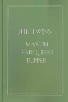 The Twins by Martin Farquhar Tupper