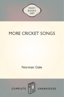 More Cricket Songs by Norman Gale