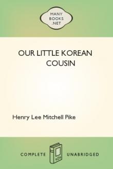 Our Little Korean Cousin by Henry Lee Mitchell Pike
