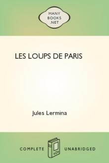 Les loups de Paris by Jules Lermina