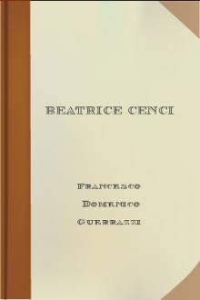 Beatrice Cenci by Francesco Domenico Guerrazzi