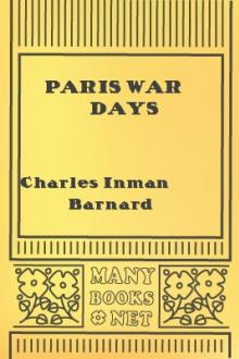 Paris War Days by Charles Inman Barnard