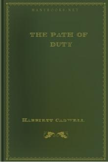 The Path of Duty by Harriet S. Caswell